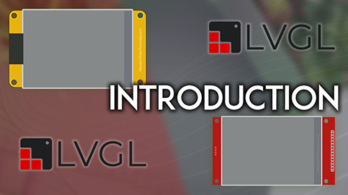 Learn LVGL Creating GUIs for the ESP32 eBook Module 0 Introduction