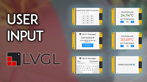 Learn LVGL Creating GUIs for the ESP32 eBook Module 4 User Input