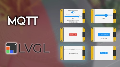 Learn LVGL Creating GUIs for the ESP32 eBook Module 5 MQTT